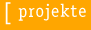 Projekte